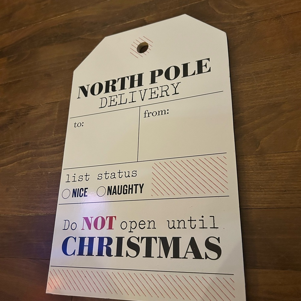 North Pole Delivery Christmas Tag Sign